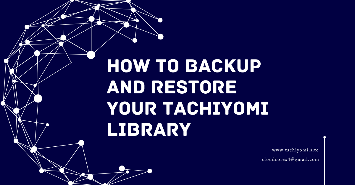 How to Backup and Restore Your Tachiyomi Library