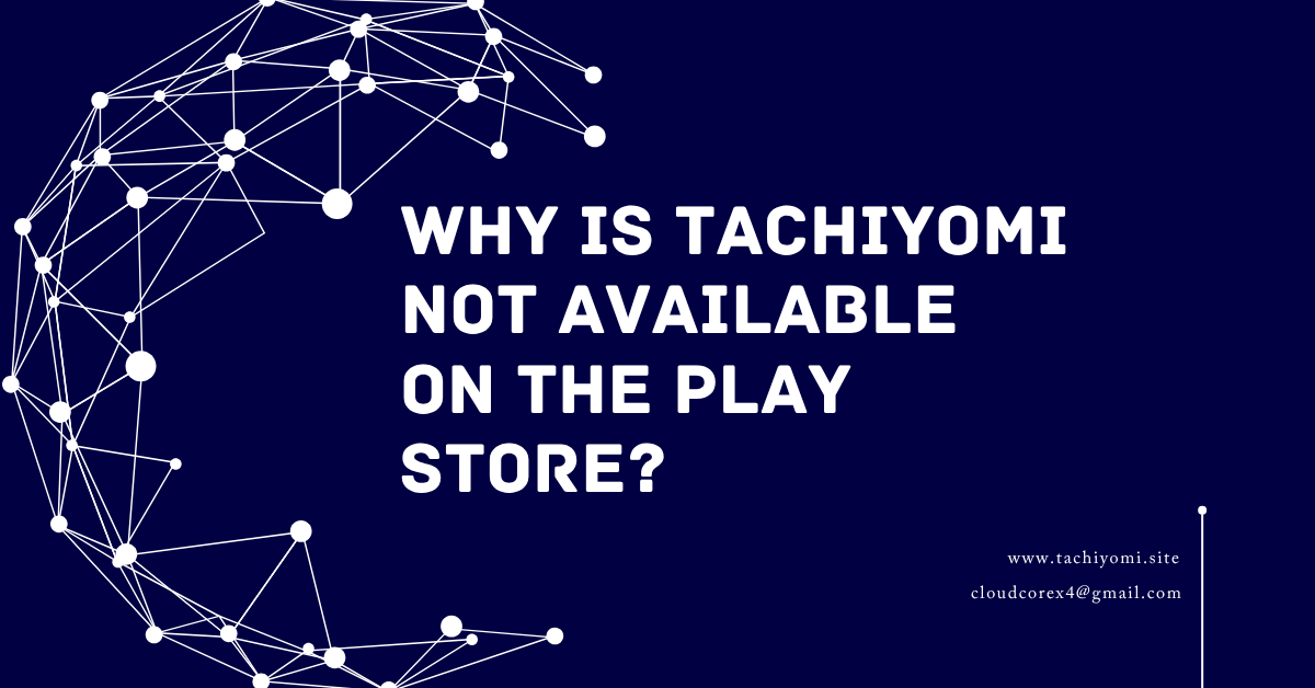 Tachiyomi Not on Play Store